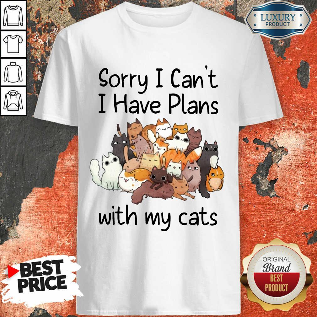 I Have Plans With My Cats Shirt
