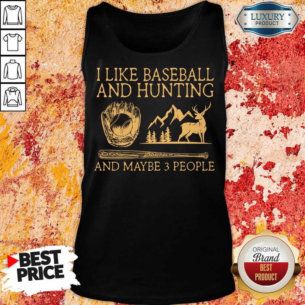I Like Baseball And Hunting Shirt