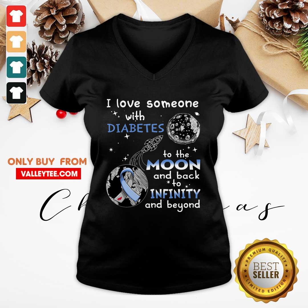 I Love Someone With Diabetes To The Moon Infinity Shirt