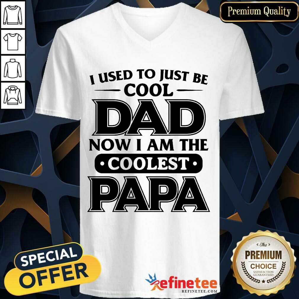 I Used To Just Be Cool Dad Shirt