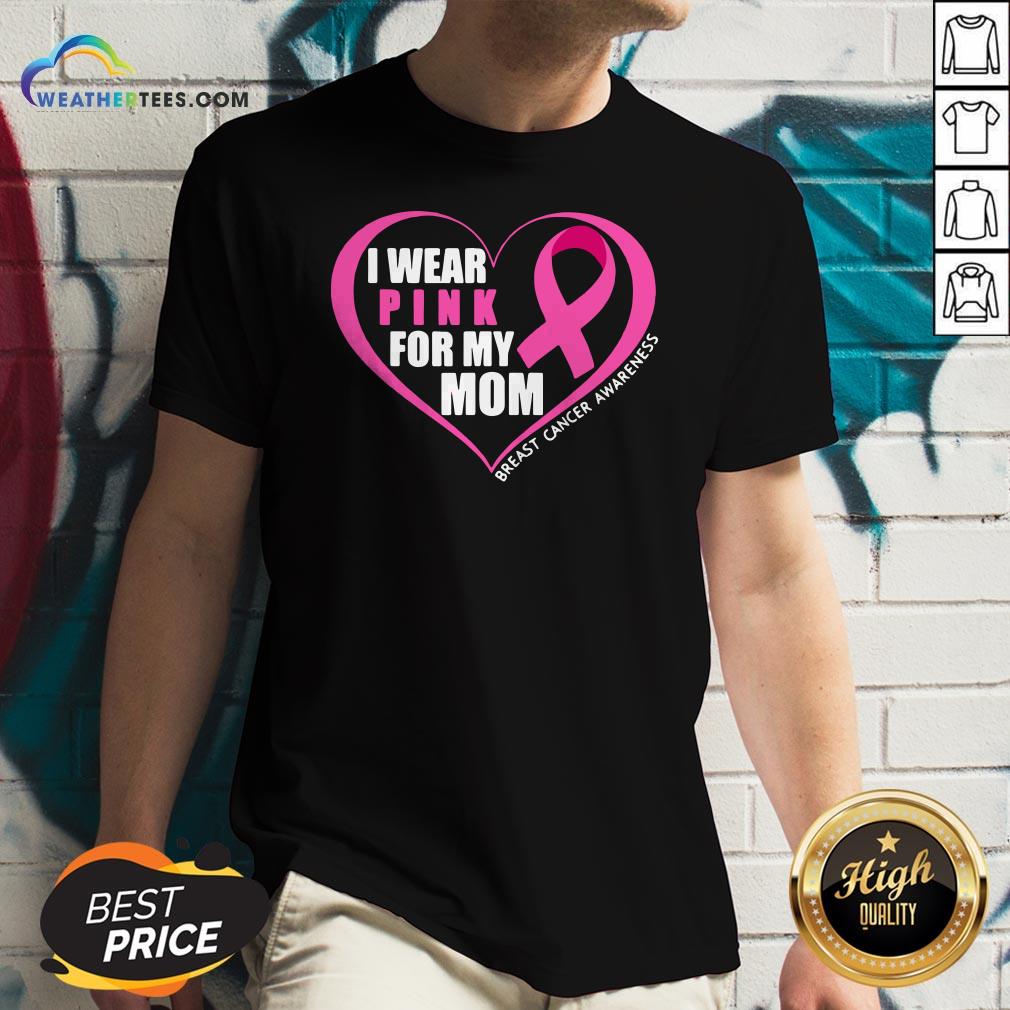 i-wear-pink-for-my-mom-breast-cancer-awareness-v-neck.jpg