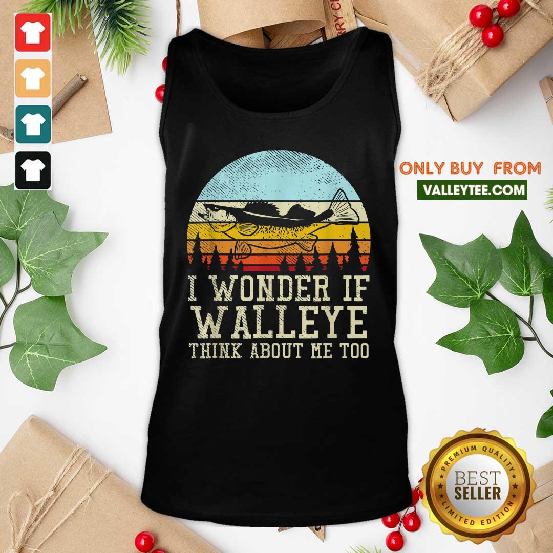 I Wonder If Walleye Think About Me Too Vintage Shirt