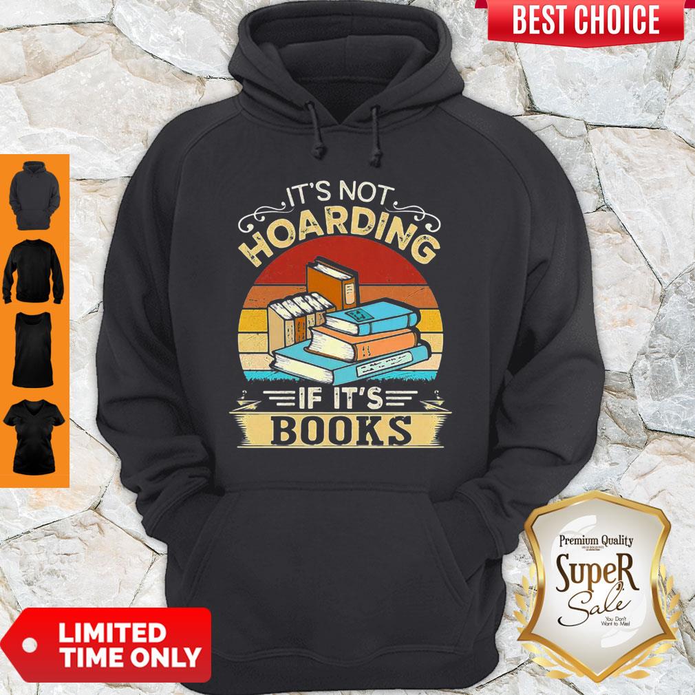 Official It’s Not Hoarding If It’s Books Vintage Shirt
