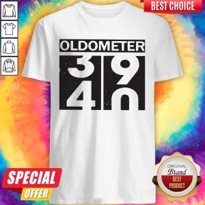 Beautiful Oldometer 39 40 Shirt