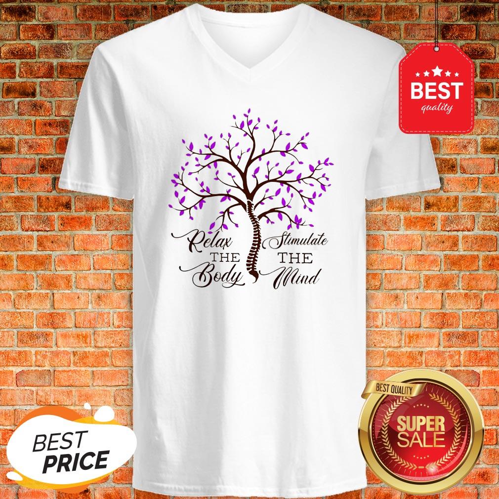 Official Relax The Body Stimulate The Mind Shirt