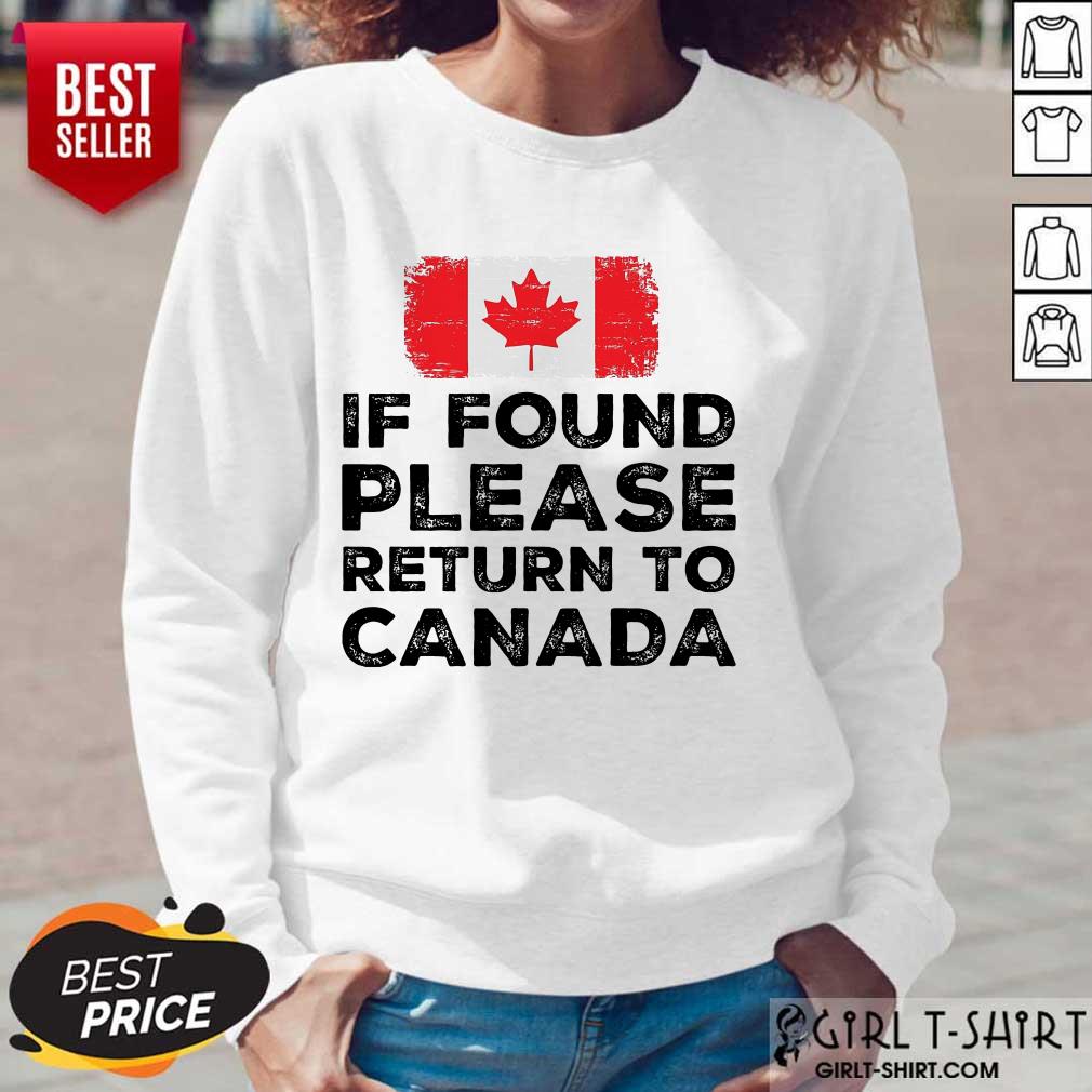 If Found Please Return To Canada Shirt