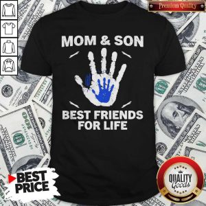 Perfect Mom And Son Best Friends For Life Shirt