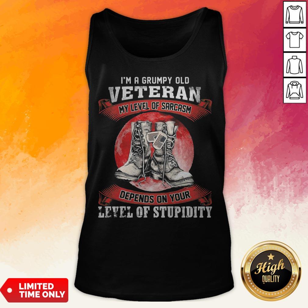 im-a-grumpy-old-veteran-my-level-of-sarcasm-depends-on-your-level-of-stupidity-sunset-tank-top.jpg