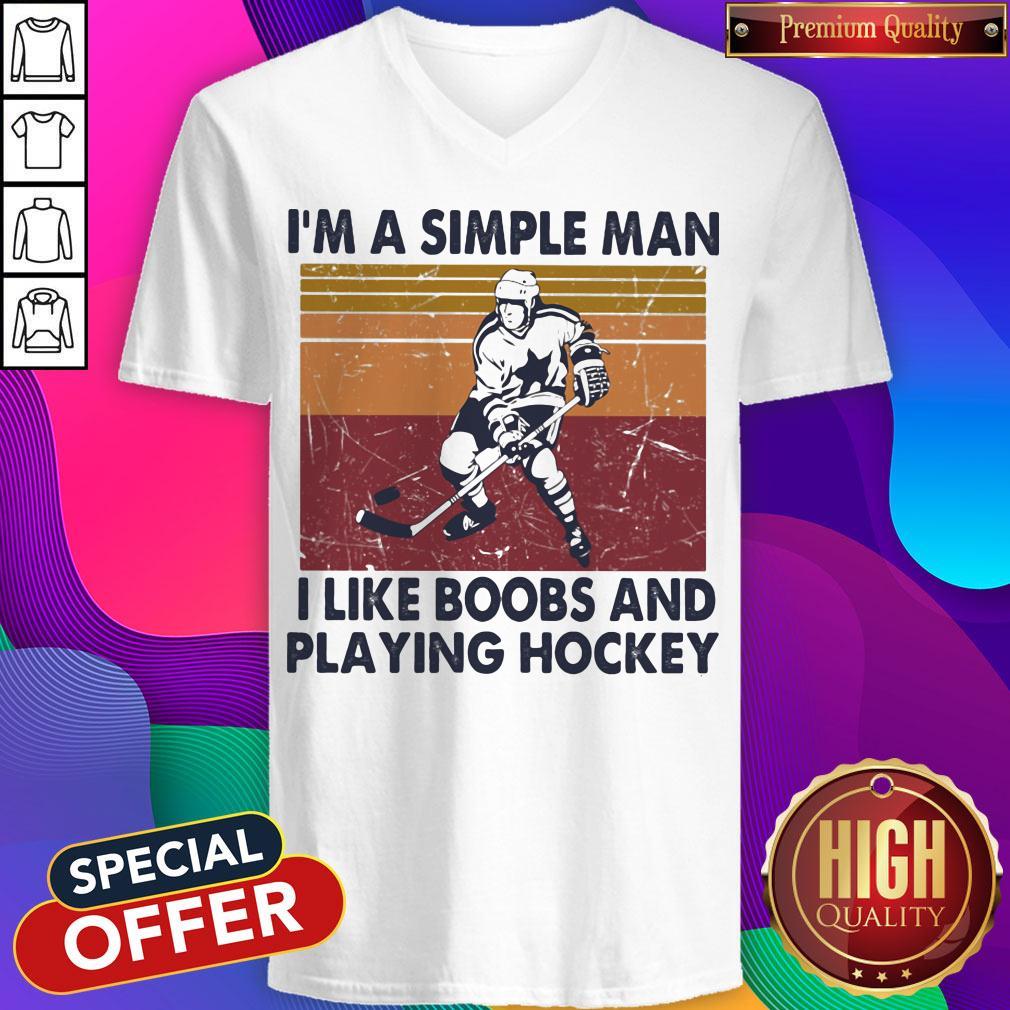 I'm A Simple Man I Like Boobs And Playing Hockey Vintage Retro Shirt