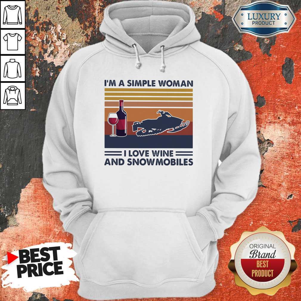 I'm A Simple Woman I Love Wine And Snowmobiles Vintage Retro Shirt