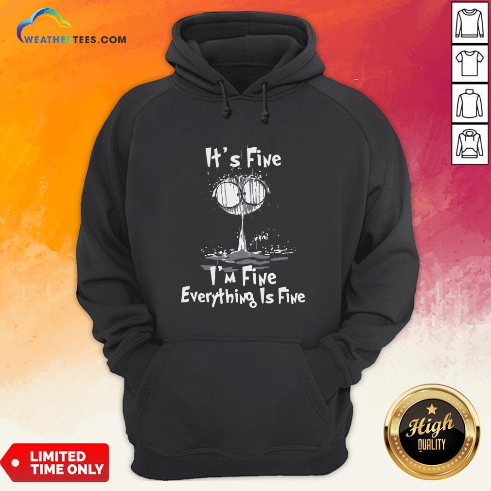 I’m Fine Cat I’m Fine Everything’s Fine Shirt