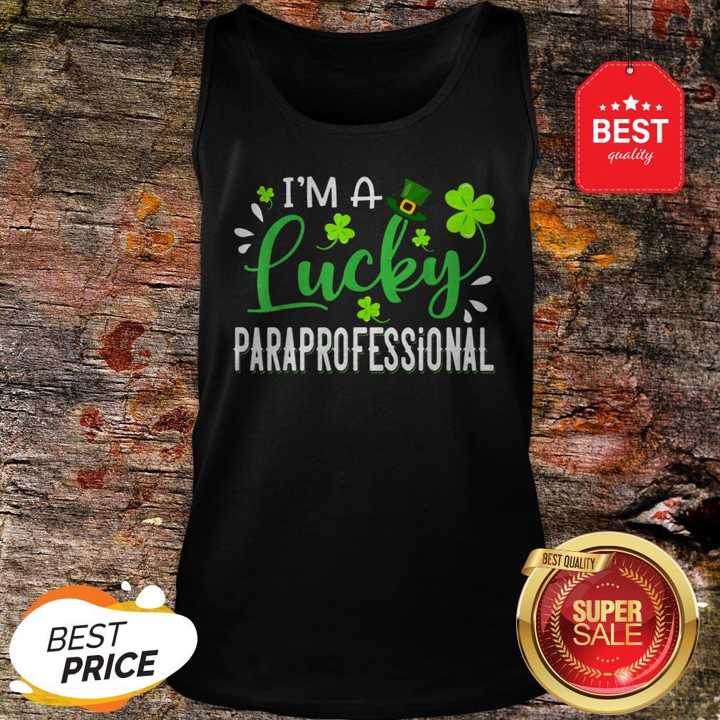 I’m Lucky Paraprofessional Shamrock Top Hat St Patrick’s Day T-Shirt