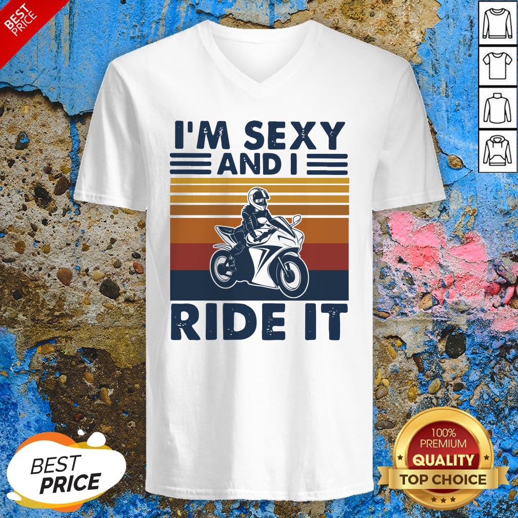 I’m Sexy And I Ride It Vintage Retro Shirt