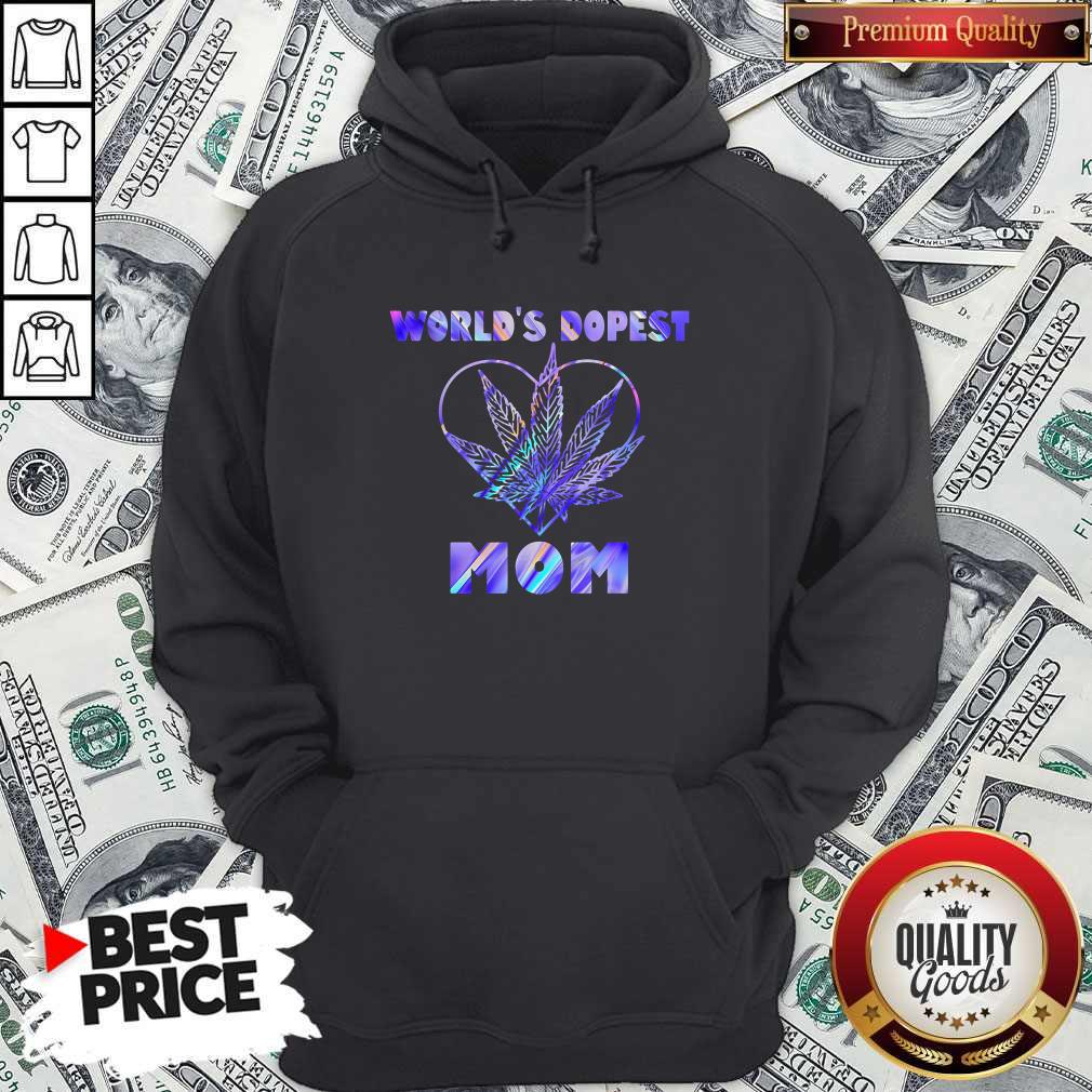 Important Cannabis Worlds Dopest Mom Shirt