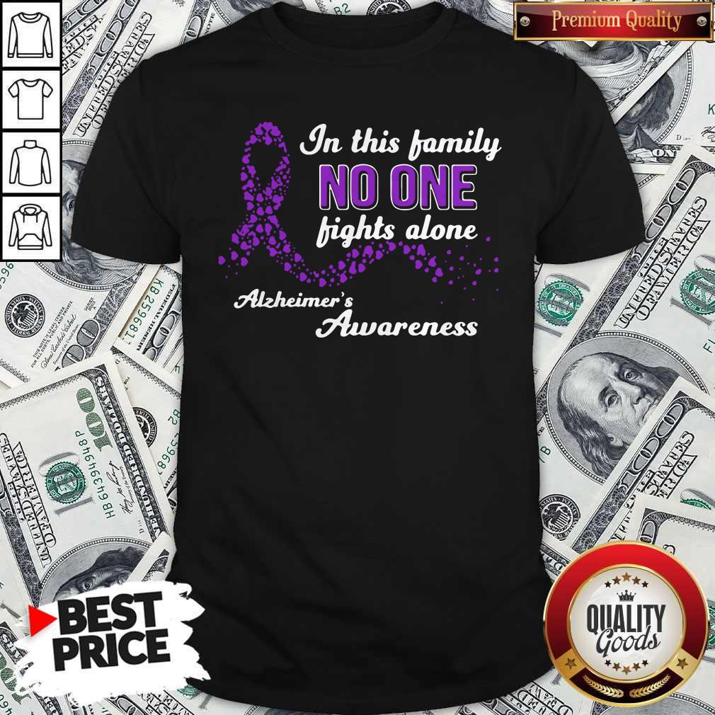 In This Family No One Fights Alone Alzheimer'S Awareness Shirt
