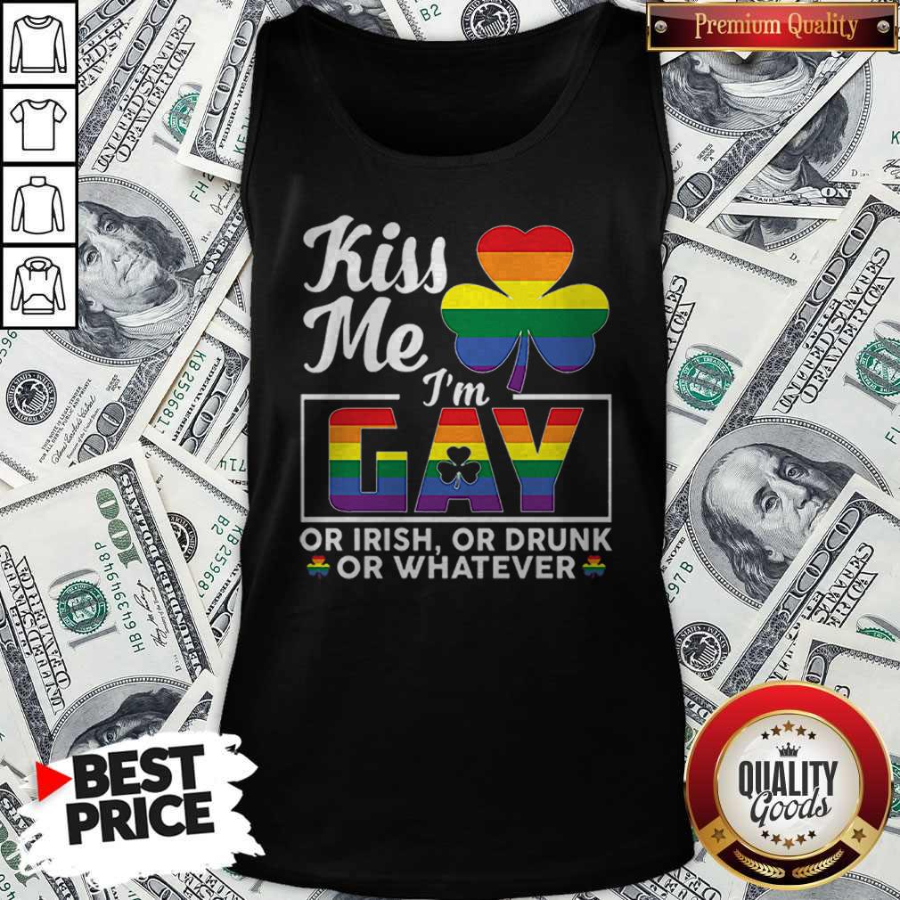 Irish LGBT Kiss Me I’m Gay Or Irish Or Drunk Or Whatever T Shirt