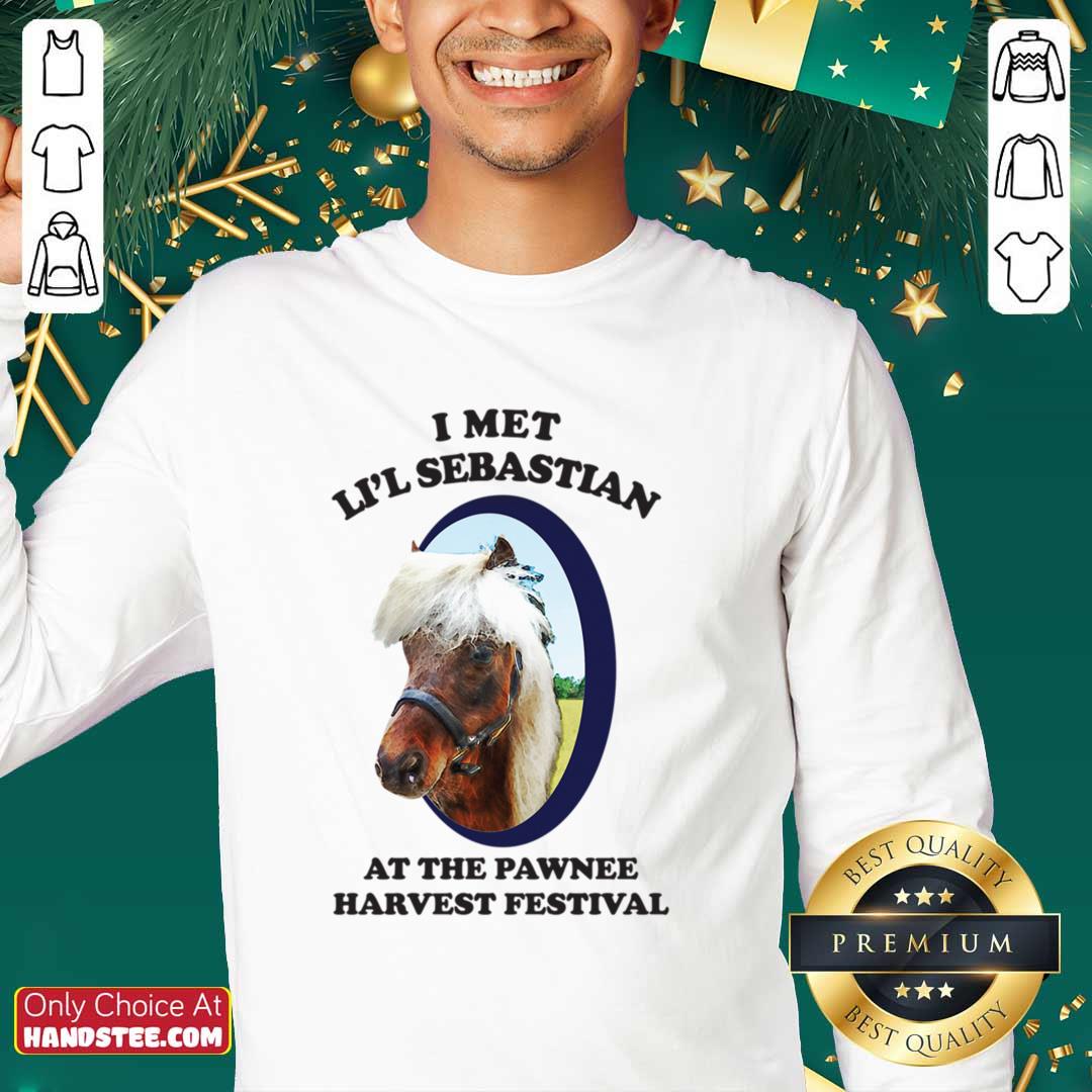 Is Met Li'l Sebastian At The Pawnee Harvest Festival Shirt