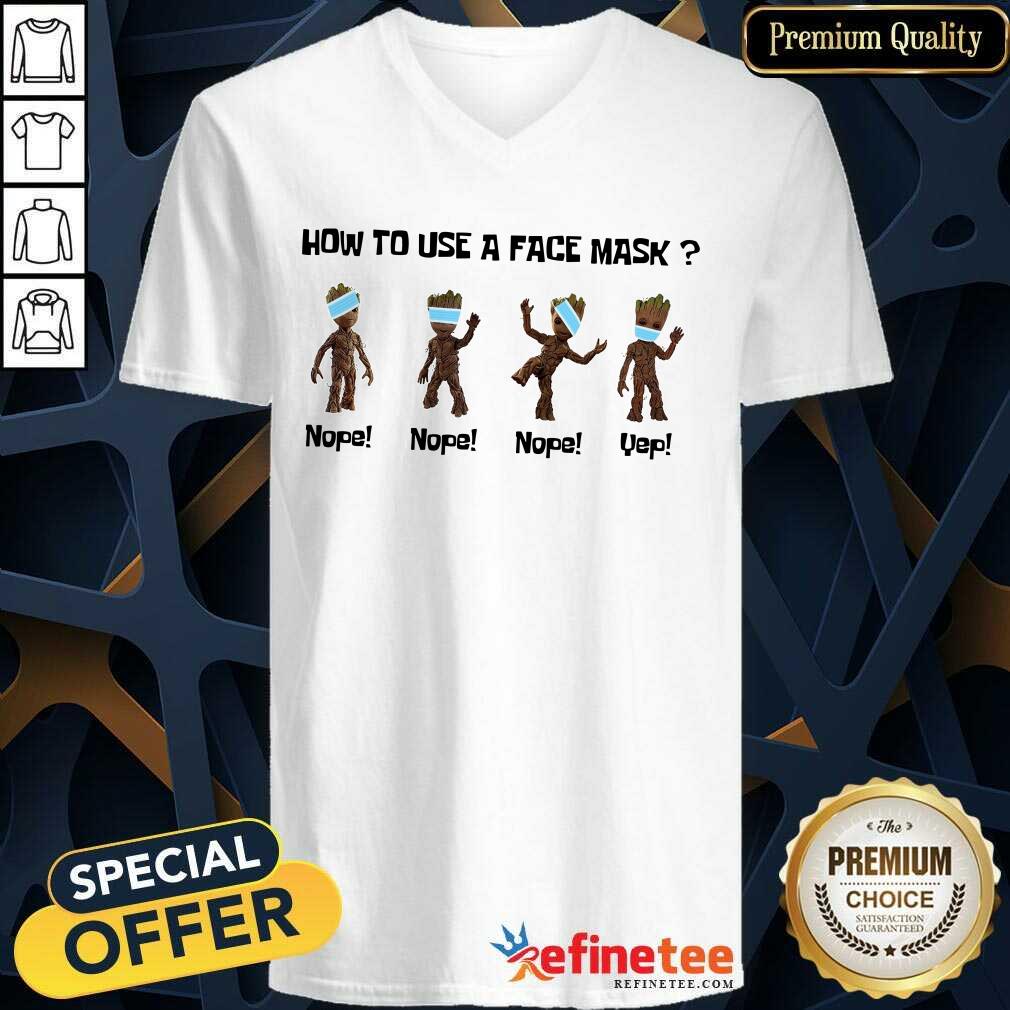 Baby Groot How To Use A Face Mask Shirt