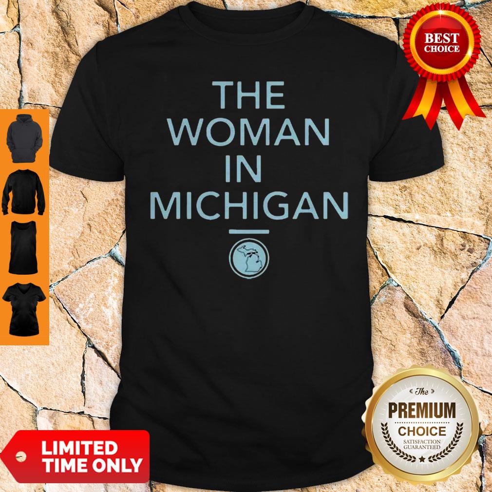 Top The Woman In Michigan Shirt
