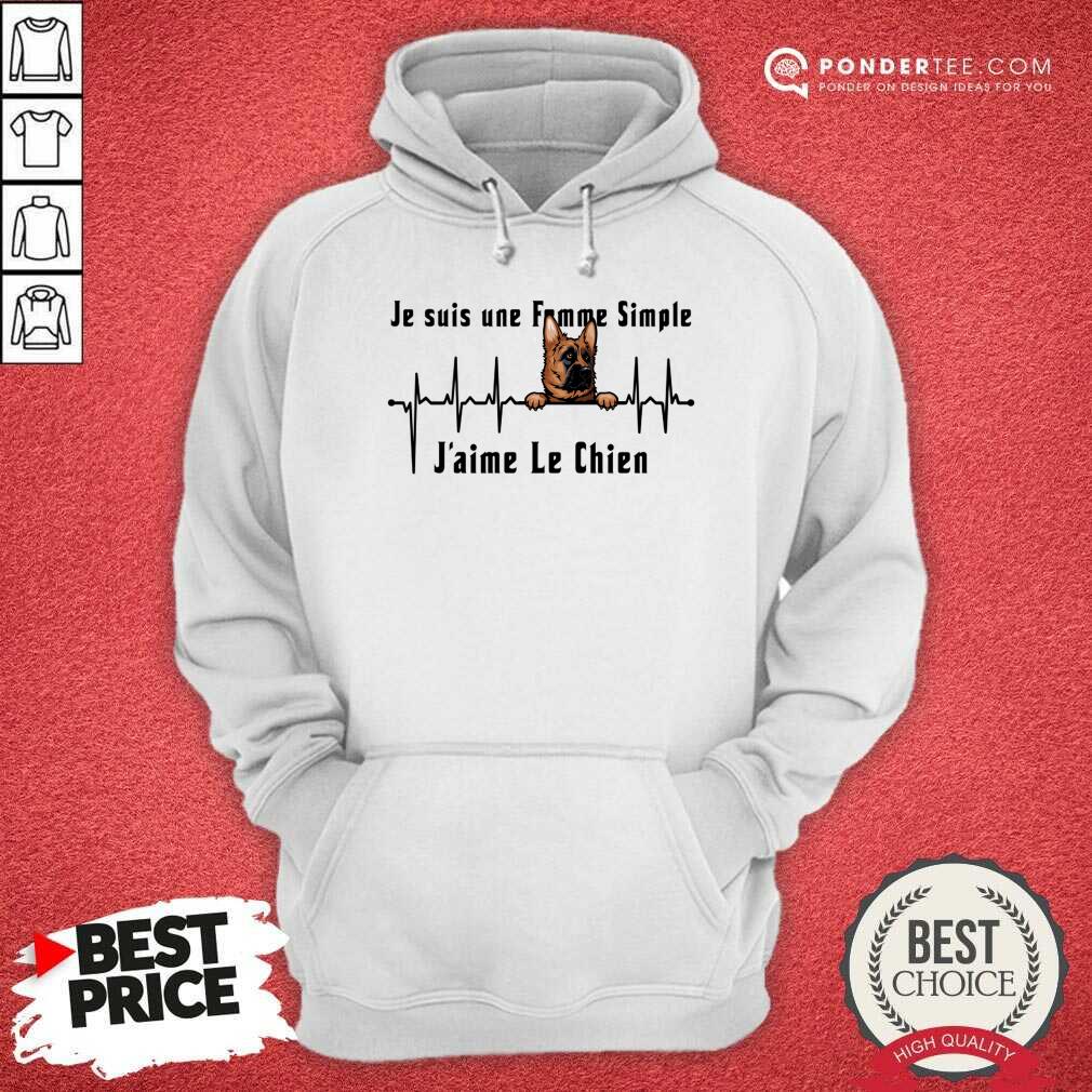 Je Suis Une Femme Simple Nom J'aime Le Chien Dog Shirt
