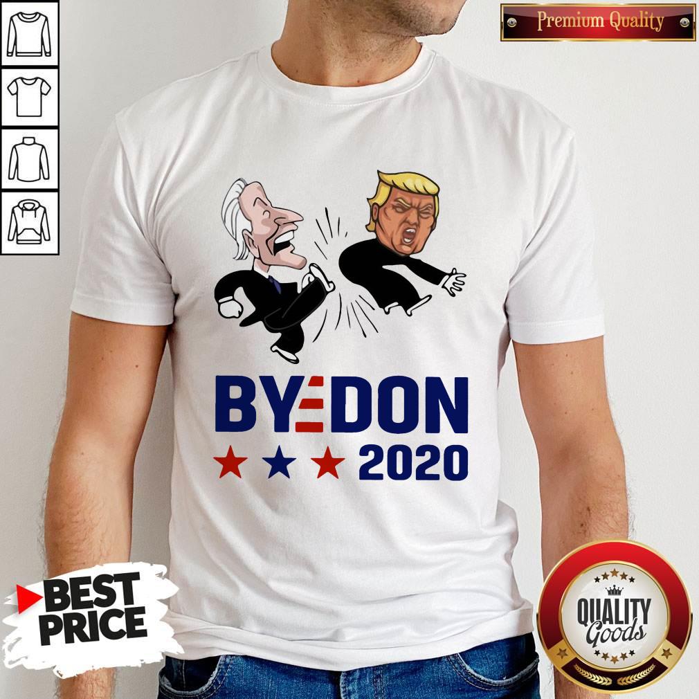 Joe Biden Kick Donald Trump Bydon 2020 Shirt