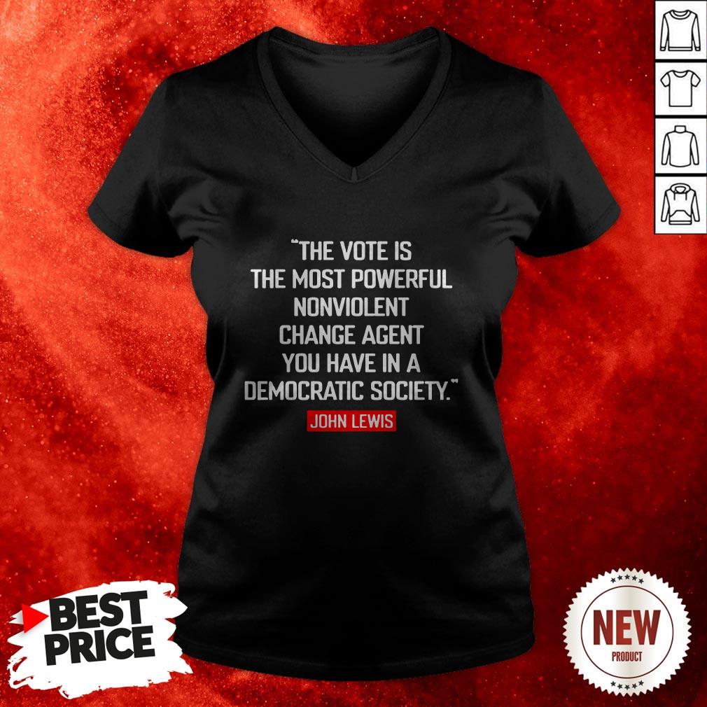 john-lewis-the-vote-is-the-most-powerful-nonviolent-change-agent-you-have-in-a-democratic-society-v-neck.jpg