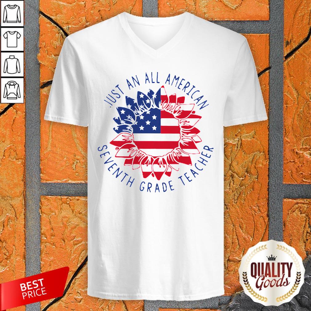 Just An All American Seventh Grade Teacher American Flower Shirt