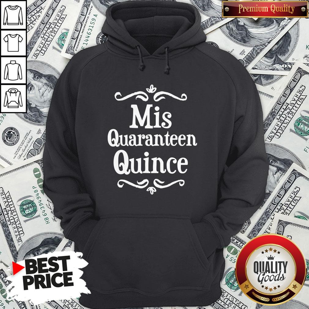 Mis Quince 15 Quaranteen Birthday Teenager Shirt
