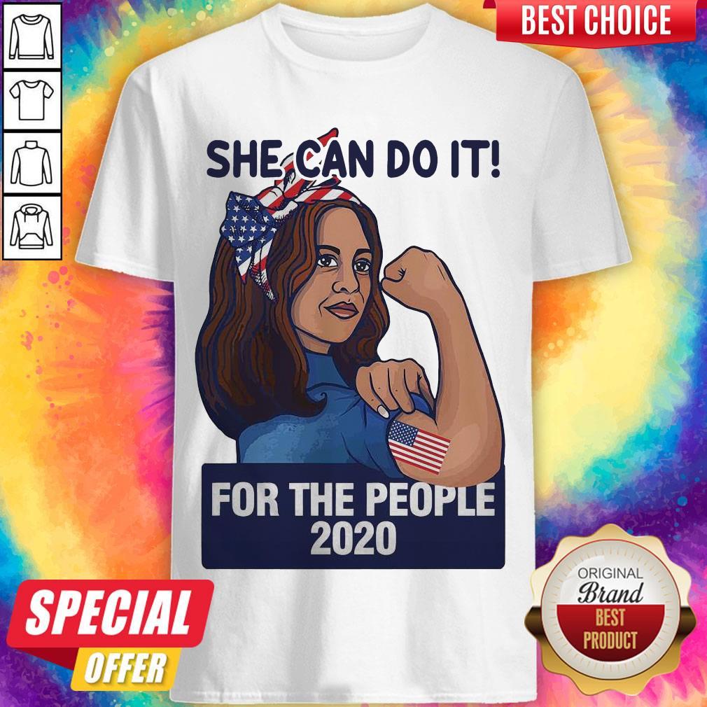 Kamala She Can Do It For The People 2020 Shirt
