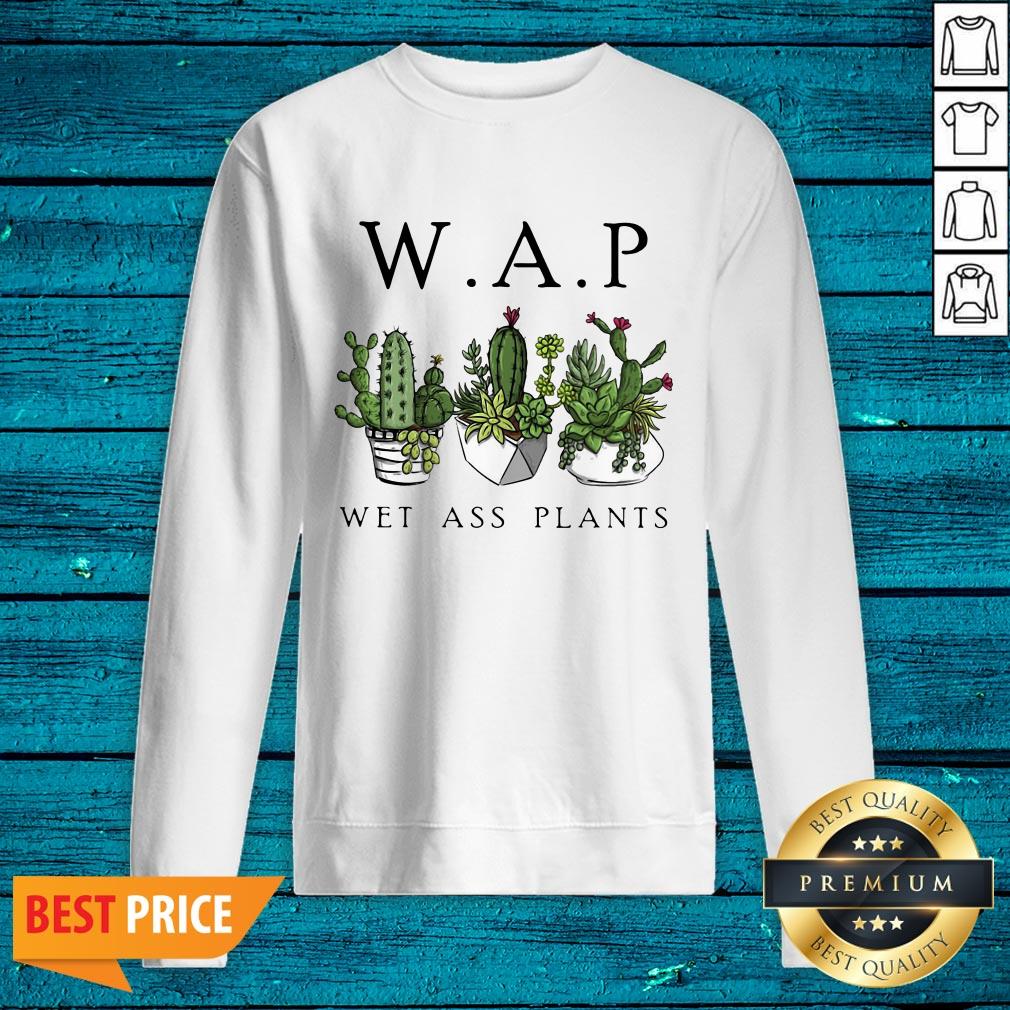 Katus Garden WAP Wet Ass Plants Shirt