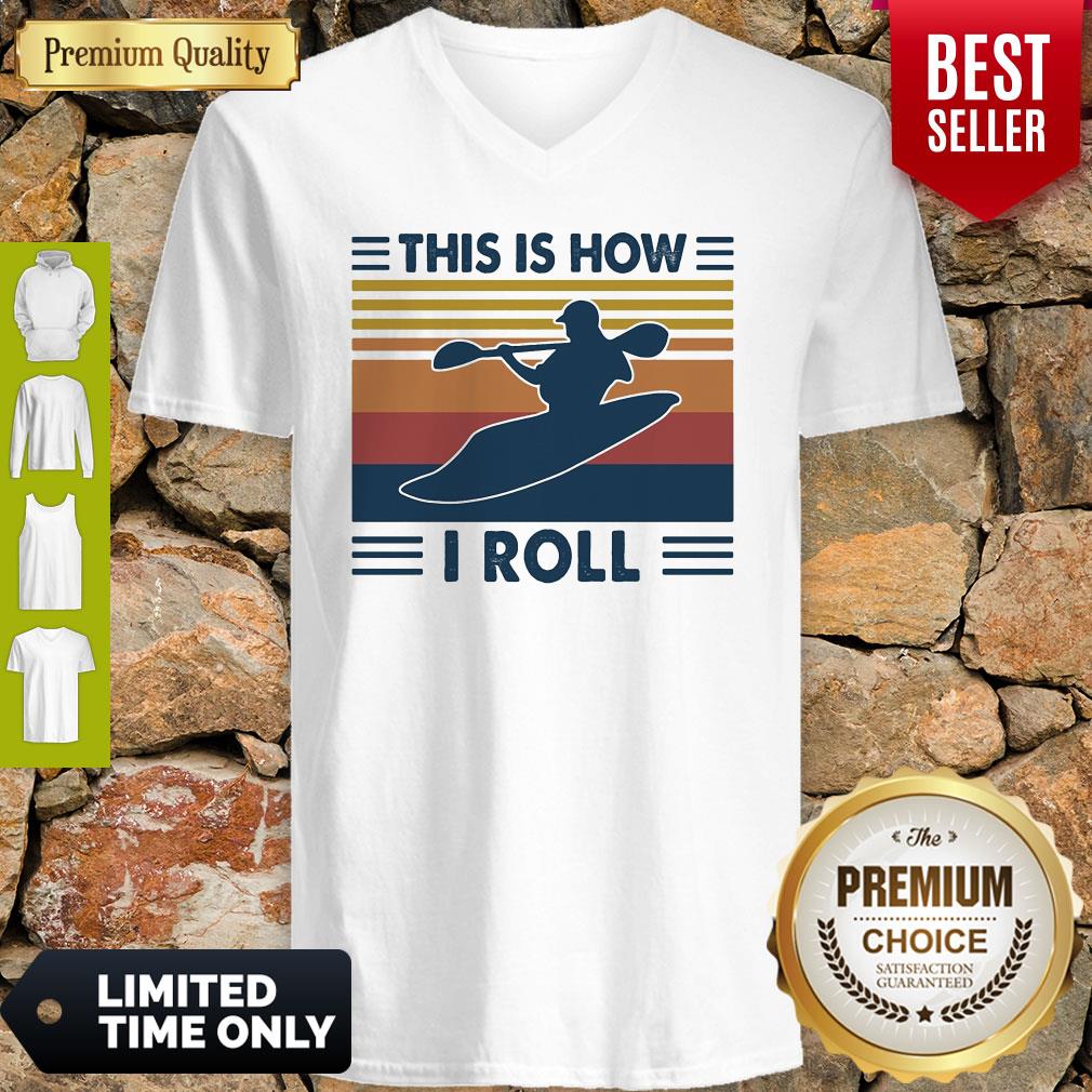 Kayaking This Is How I Roll Vintage Shirt