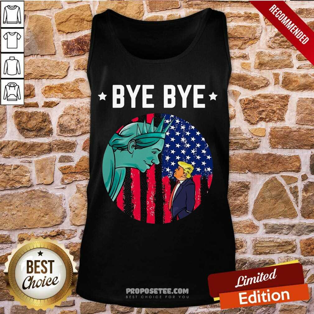Happy Bye Bye Trump 2020 Trump Democratic Funny Vintage American Flag Shirt
