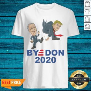 Sweet Bye Don Joe Biden Kick Trump 2020 Shirt