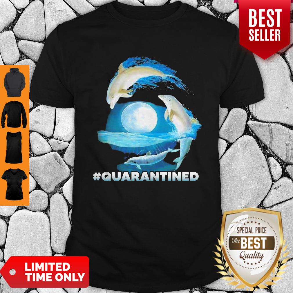 Pretty Dolphins #Quarantined Nautical Full Moon Bottlenose Coronavirus Shirt