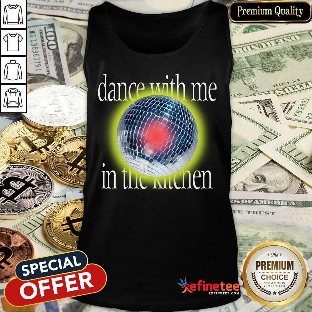 Lany Disco Dance With Me In The Kitchen Shirt