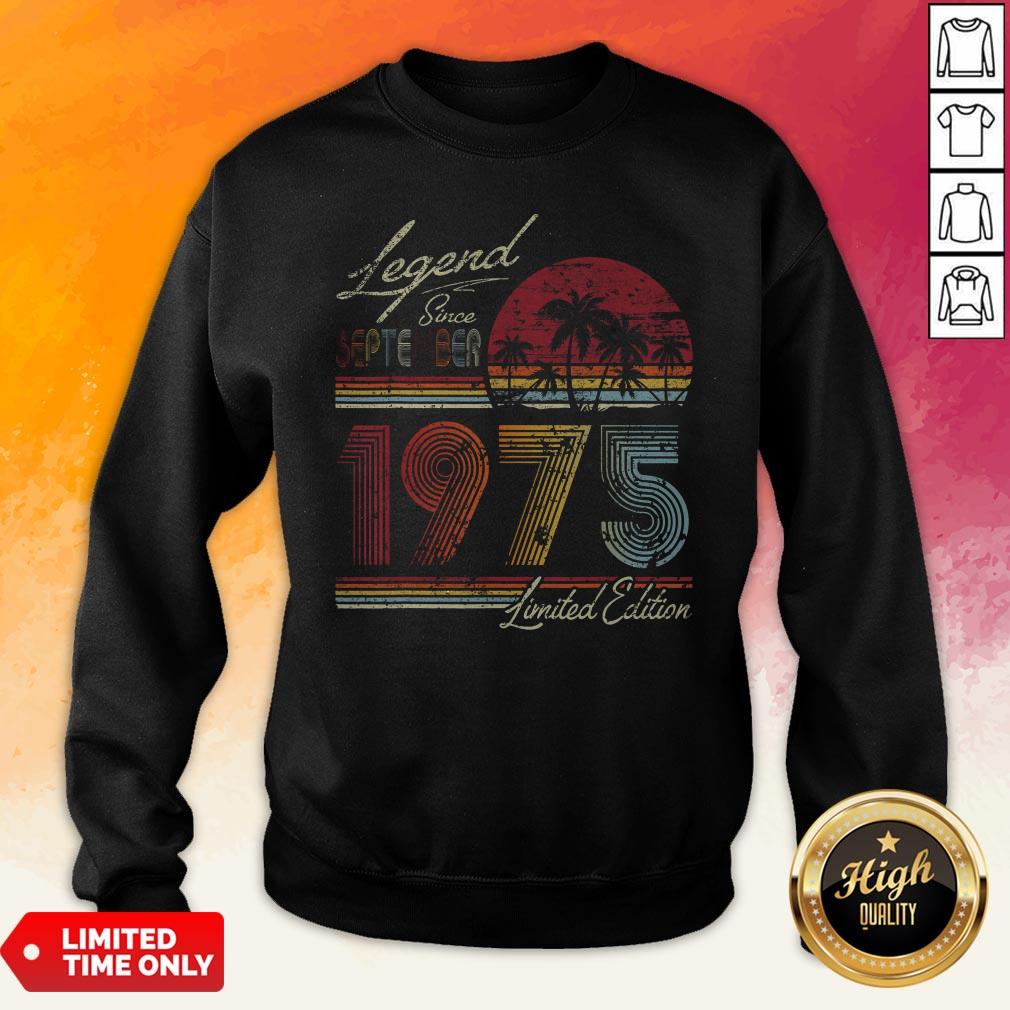 Legend Since September 1975 Limited Edition 45Th Birthday Vintage Retro Shirt