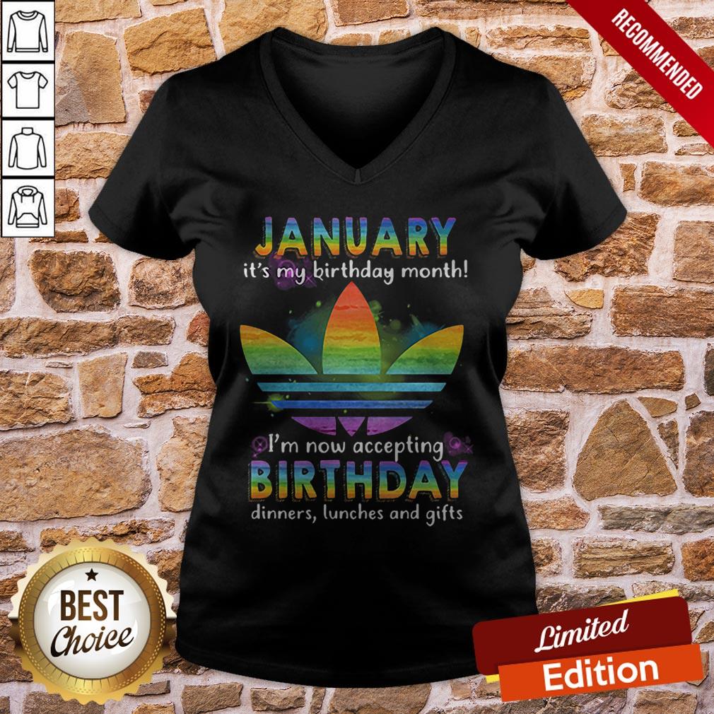 lgbt-adidas-january-my-birthday-month-im-accepting-birthday-dinners-lunchs-and-gifts-v-neck.jpg