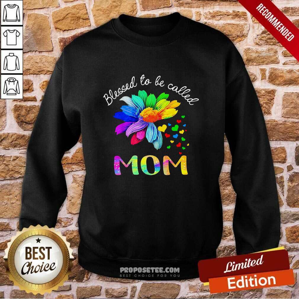 LGBT Blessed To Be Called Mom Shirt