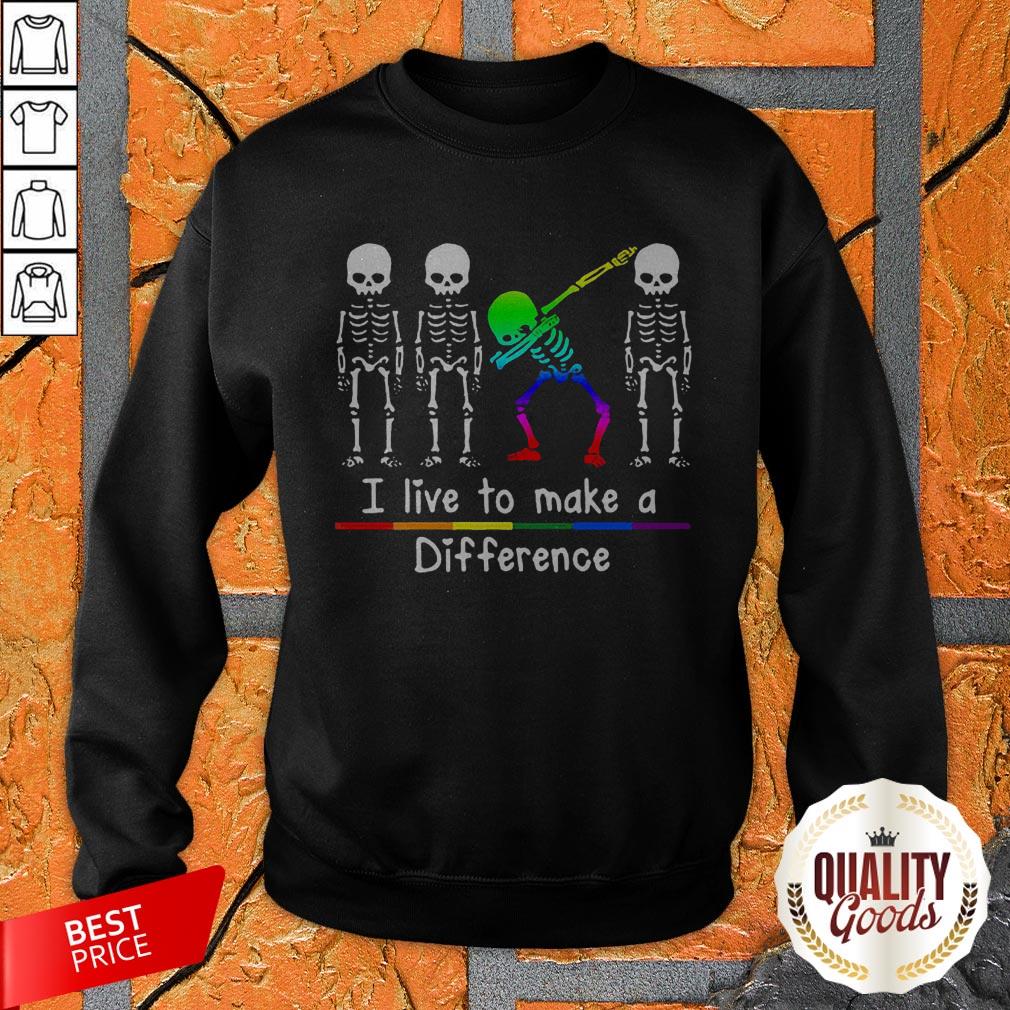 LGBT Dabbing Skeleton I Live To Make A Difference Shirt