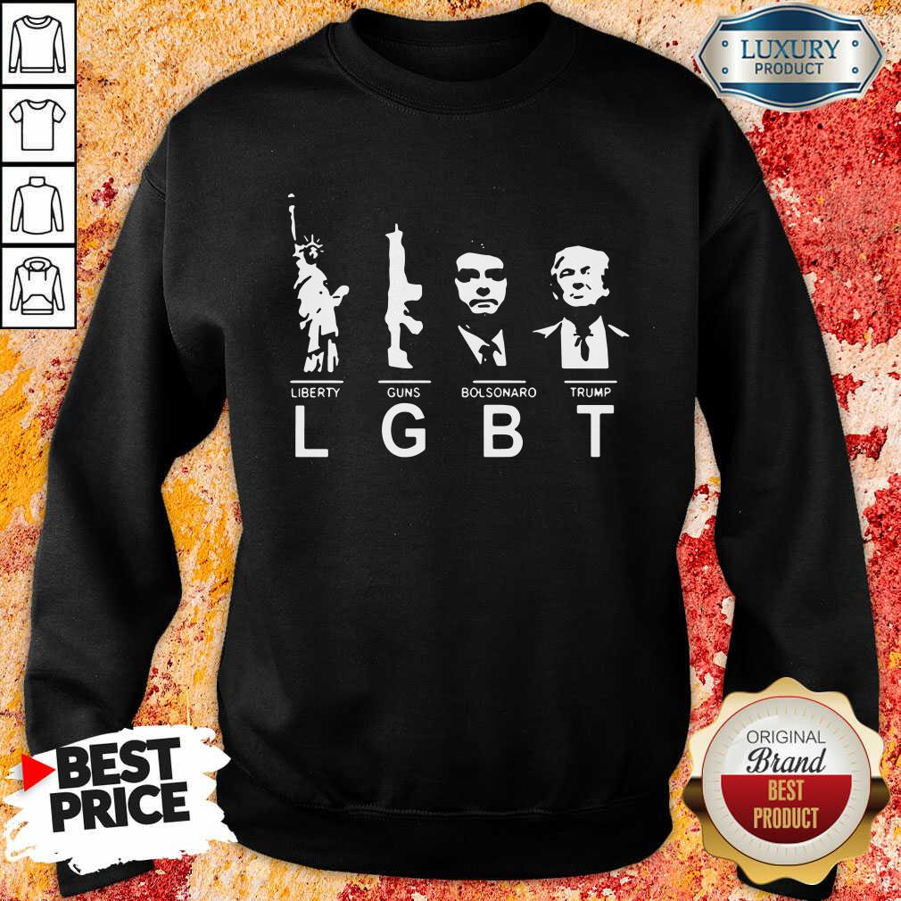LGBT Liberty Guns Bolso Naso Trump Shirt