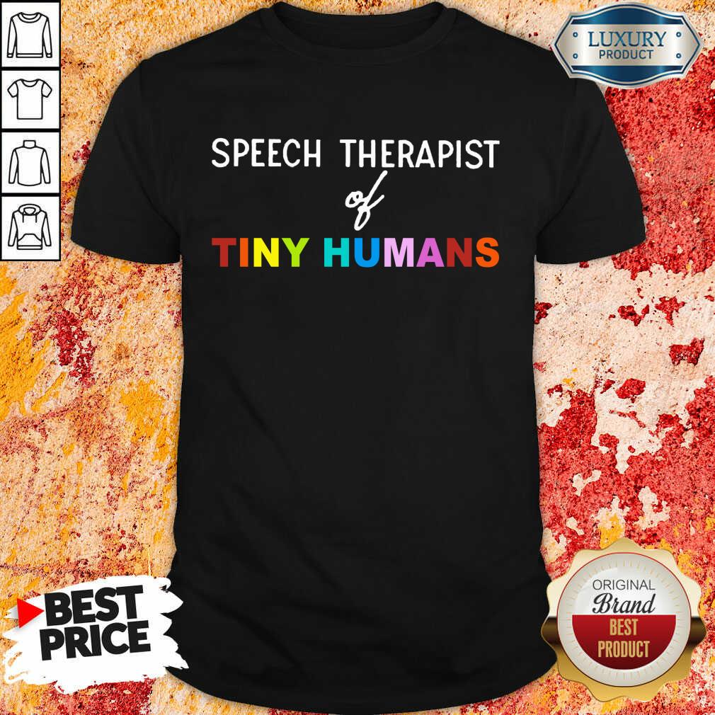 LGBT Speech Therapist Of Tiny Humans Shirt