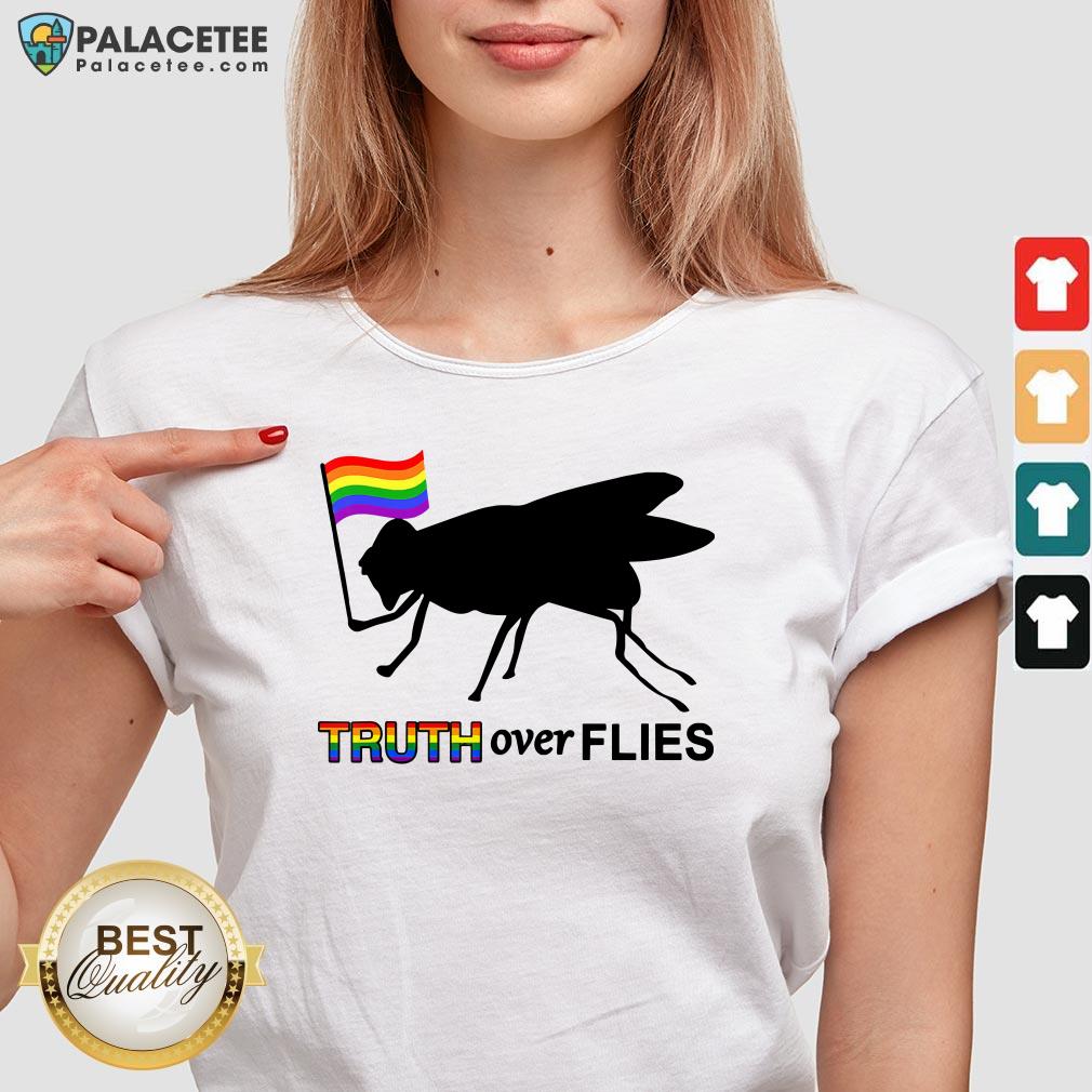 Lgbt Truth Over Flies Funny Donald Trump President 2020 Vote T-Shirt