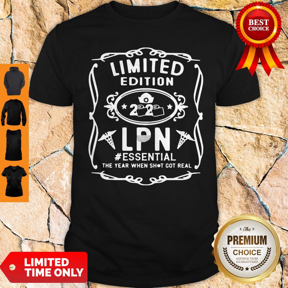 Limited Edition 2020 Lpn #Essential The Year When Shot Got Real Shirt