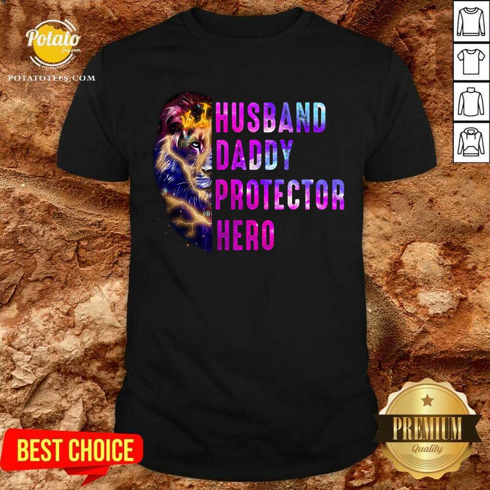 Lion Husband Daddy Protector Hero Shirt