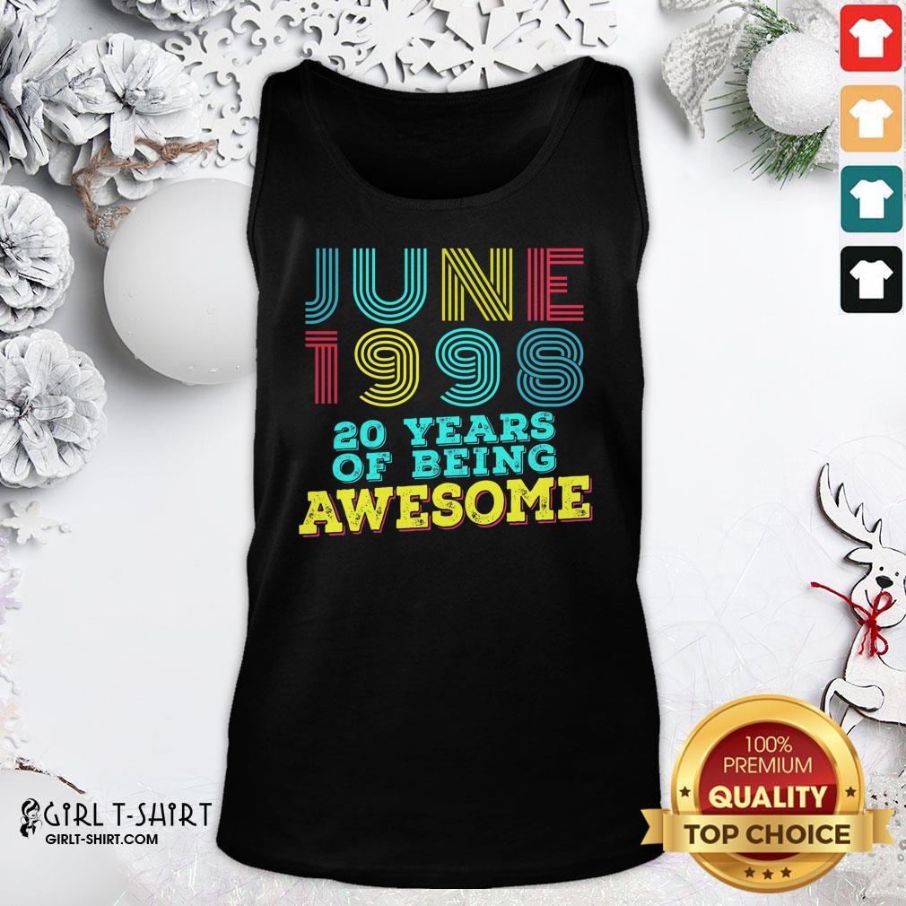 Listen June 1998 20 Years Of Being Awesome Shirt