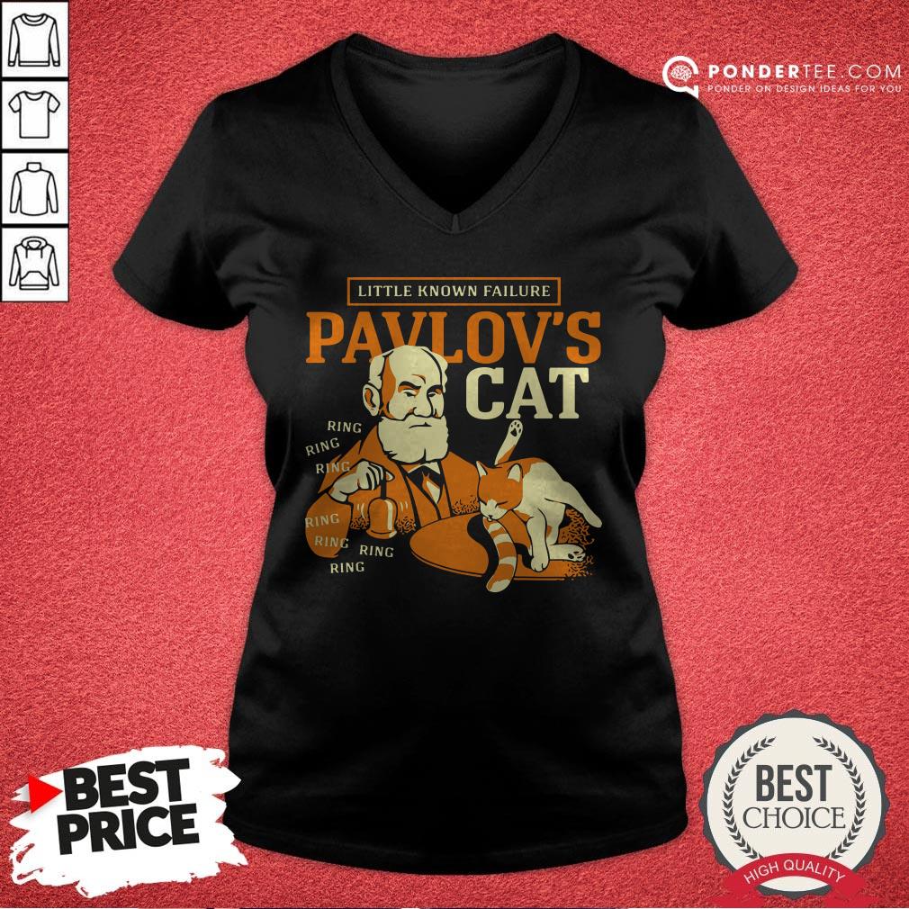 Little Known Failure Pavlov’s Cat Shirt
