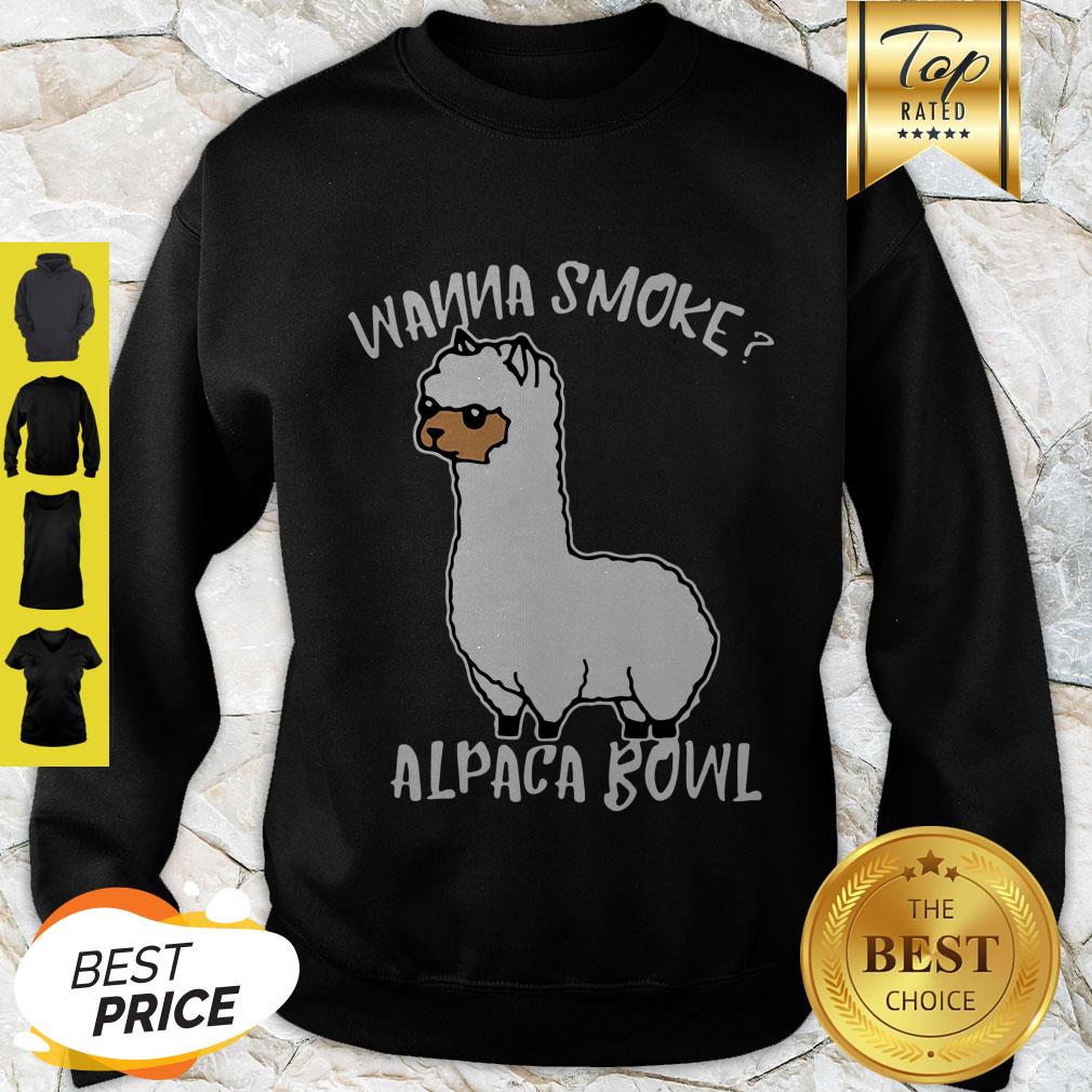 Llama Wanna Smoke Alpaca Bowl Shirt