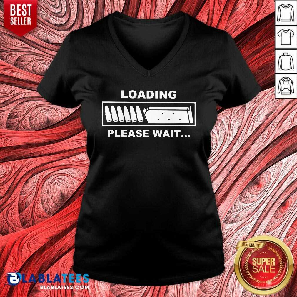 Loading Please Wait Shirt