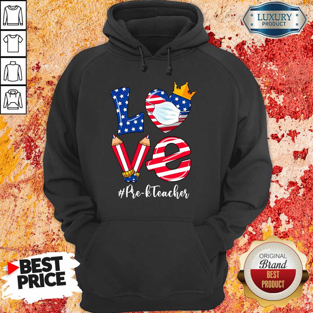 Love American Flag Pre-K Teacher Shirt