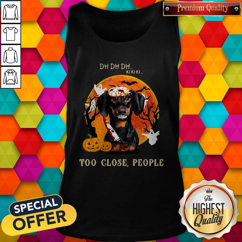 Love Dachshund Too Close People Halloween Shirt
